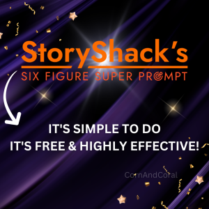 StoryShack’s Six Figure Super Prompt